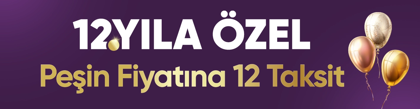 12 Yıla Özel Peşin Fiyatına 12 Taksit